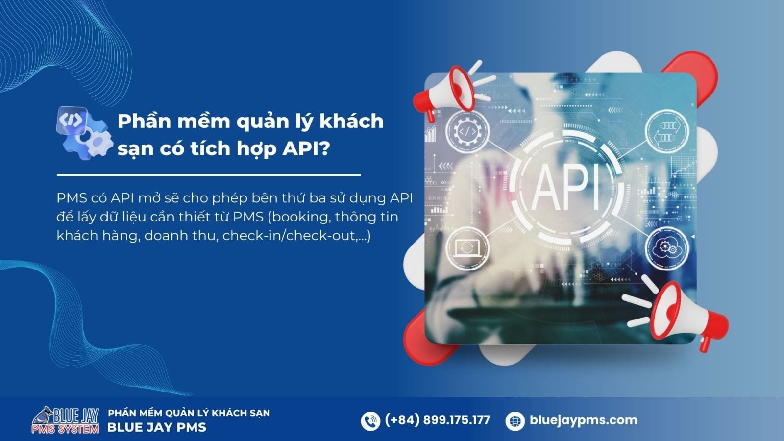 Phần mềm quản lý khách sạn có tích hợp API? PMS tích hợp API