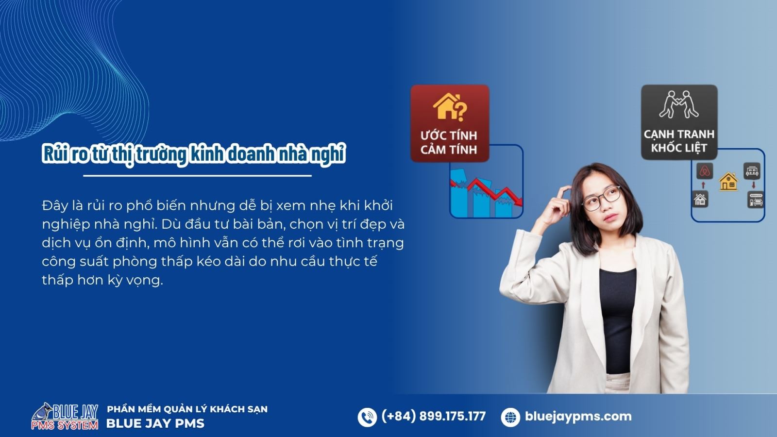 1. Rủi ro thị trường: Nhu cầu thấp hơn dự tính và cạnh tranh khốc liệt rủi ro kinh doanh nhà nghỉ