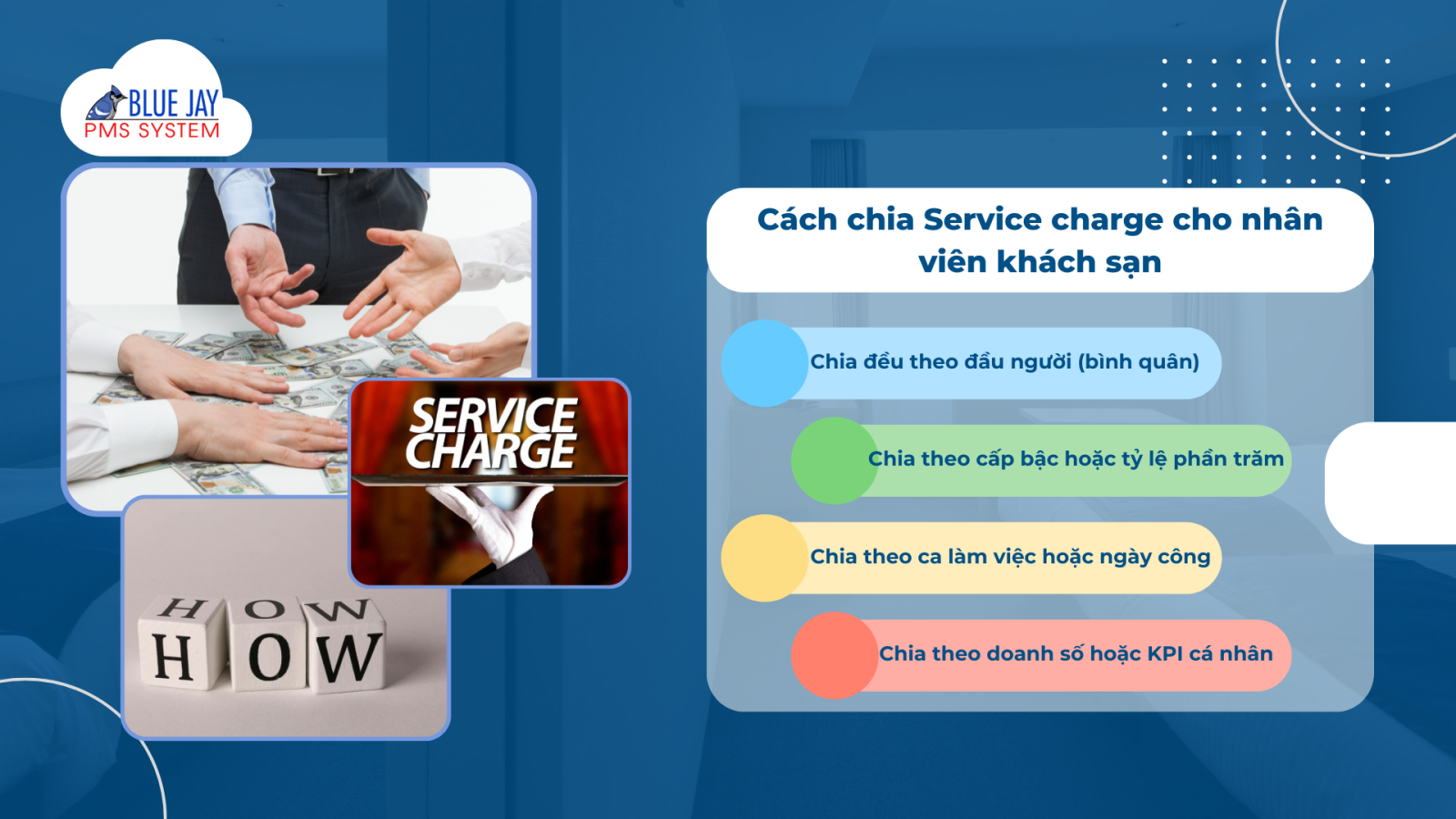 Service Charge trong khách sạn: Những điều hotelier cần biết
