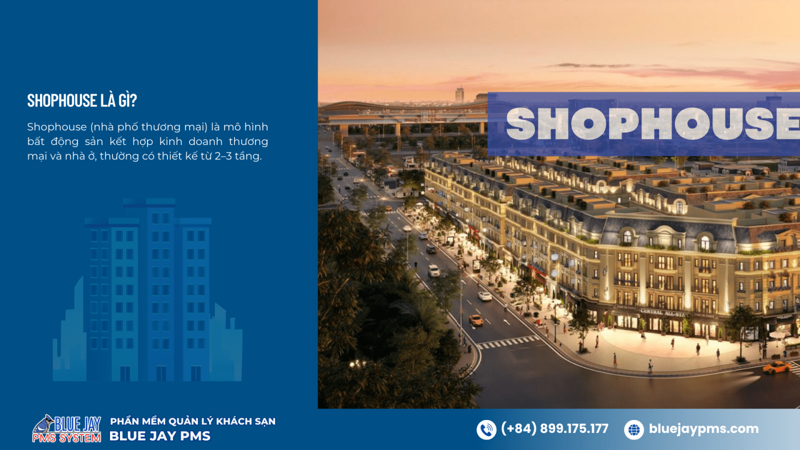 Shophouse là gì? Shophouse là gì